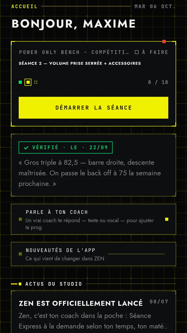 Accueil de ZEN : la séance du jour avec le bouton Démarrer la séance, puis un commentaire du coach marqué Vérifié le 22/09.